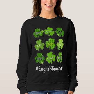 Sweatshirt Drôle Shamrock Enseigner Amour Anglais Enseignant 