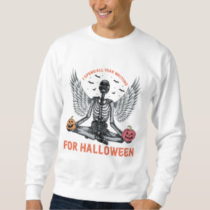 Sweatshirt Drôle Skeleton Halloween - Compte à rebours pour H