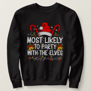 Sweatshirt Drôles de Correspondance de Noël Les Plus Suscepti