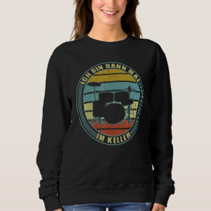 Sweatshirt Drummers Mens Dit Que Je Drum Rock Player