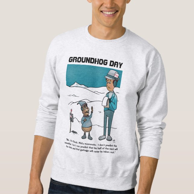 Sweatshirt du jour de la marmotte (Devant)
