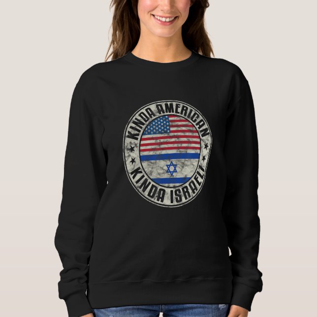 Sweatshirt Dual Citizenship American Israeli Israel Usa Flag_ (Devant)