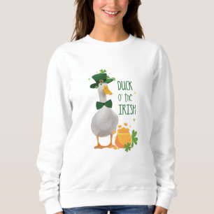 Sweatshirt Duck o' the Irish St. Patricks Day