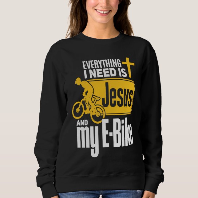 Sweatshirt E Biker Jesus  Jesus and E Biking Religious EBiker (Devant)