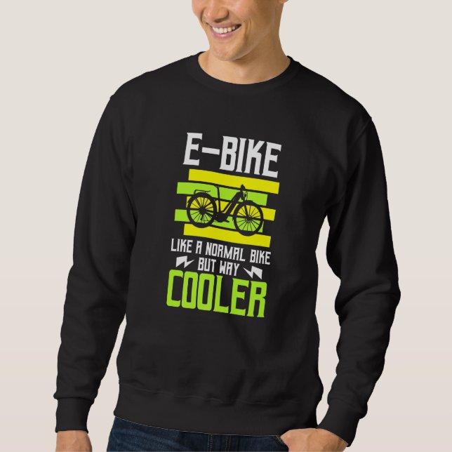 Sweatshirt E Vélo Comme Un Vélo Normal Mais Way Glacière Ebik (Devant)