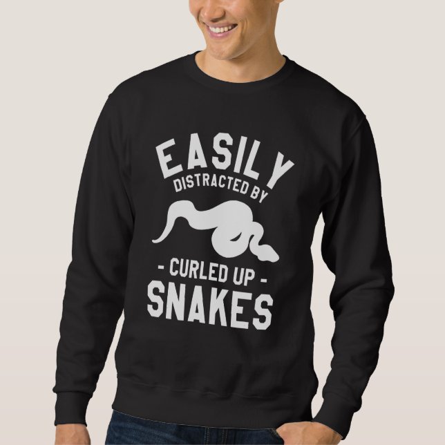 Sweatshirt Easily Distracted By Curled Up Snakes Ball Python  (Devant)