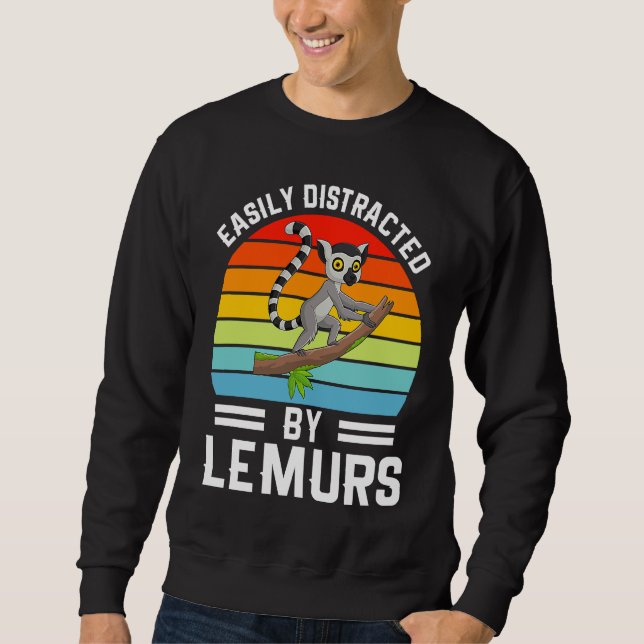 Sweatshirt Easily Distracted By Lemurs I Lemur Monkey I Kids  (Devant)
