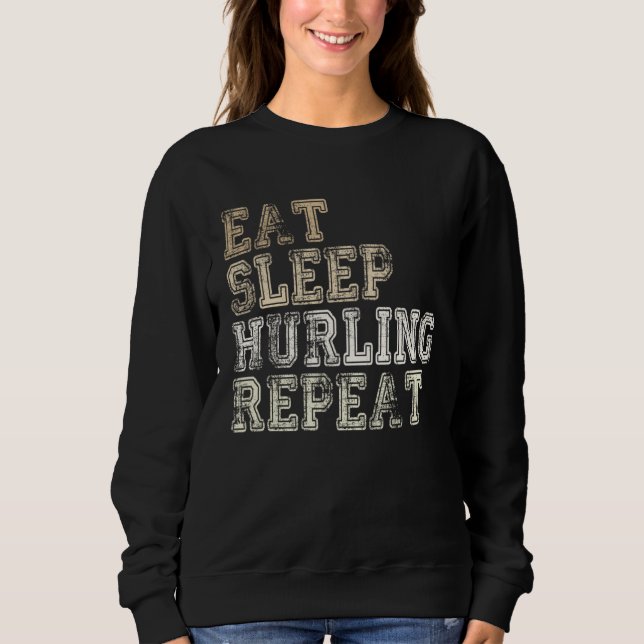Sweatshirt Eat Sleep Hurling Repeat Irleand Camogie Hurling P (Devant)