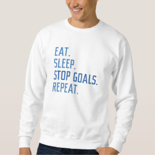 Sweatshirt Eat Sleep Stop Buts Répéter
