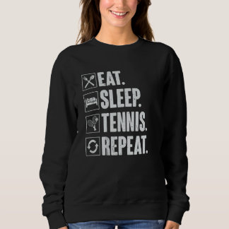 Sweatshirt Eat Sleep Tennis Repeat Vintage Tennis Player