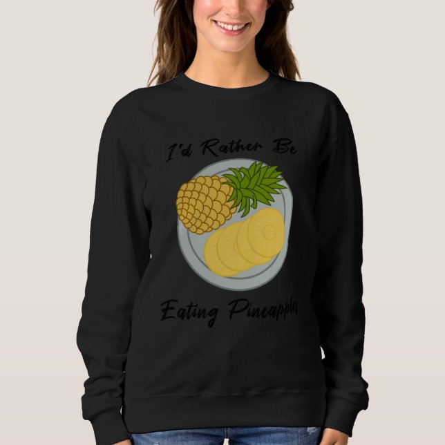 Sweatshirt eating Fruits Pineapples Tropical Summer Fruits (Devant)