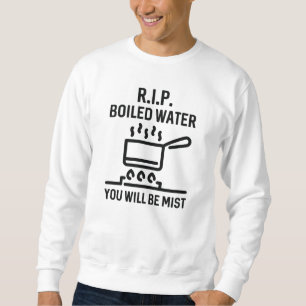 Sweatshirt Eau bouillie