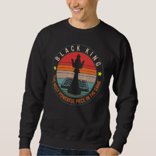 Sweatshirt Échecs le plus puissant endroit Black King jeu de 