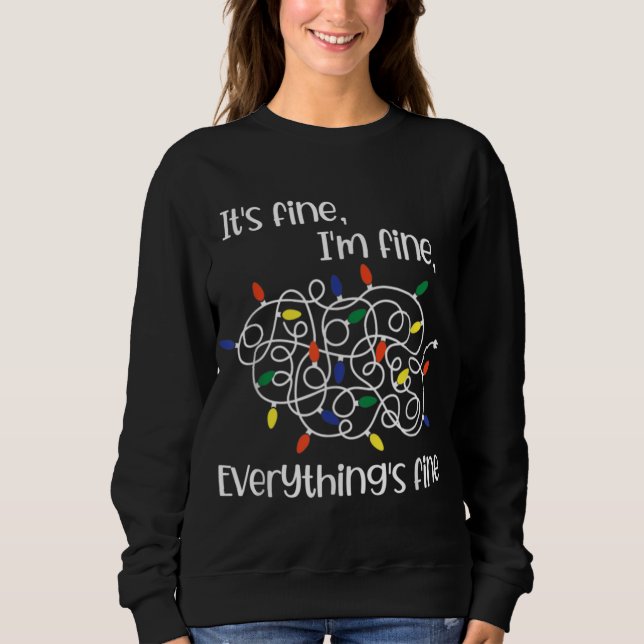 Sweatshirt Éclairage de Noël en berceau Je vais bien Tout va  (Devant)