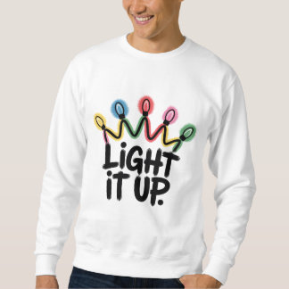 Sweatshirt Éclairez-le — Graphisme de couronne de lumières de