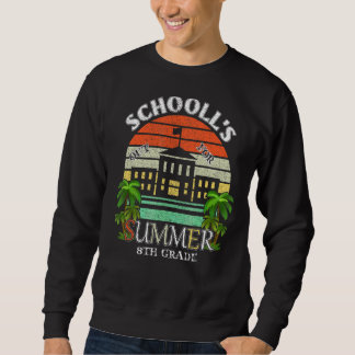 Sweatshirt Écoles pour l'été Dernier jour école 8e année T