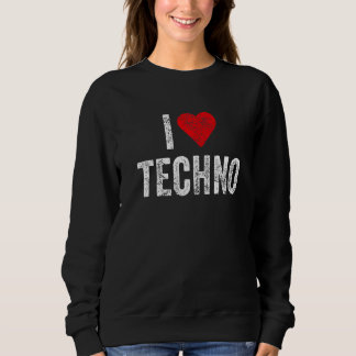Sweatshirt Edm fête Festival Vêtements J'aime Techno