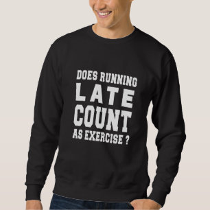 Sweatshirt Effectue L'Exécution D'Un Nombre Tard En Tant Qu'E