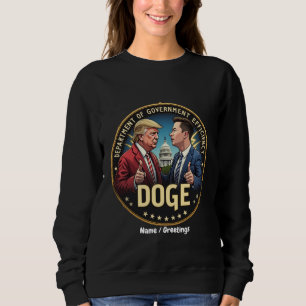 Sweatshirt Efficacité du département du gouvernement TrumpElo