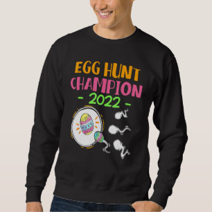 Sweatshirt Egg hunt champion 2022