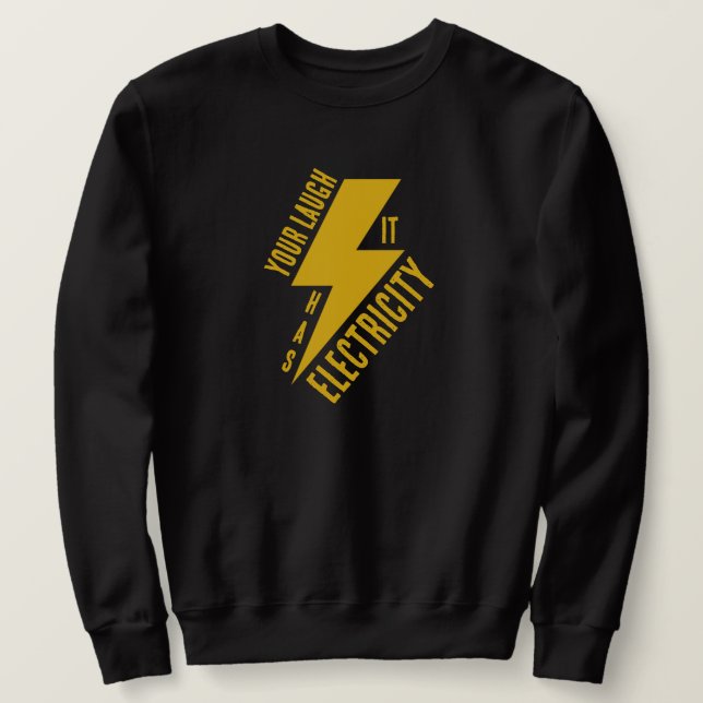Sweatshirt Electric Laugh Lightning Bolt Art (Design devant)