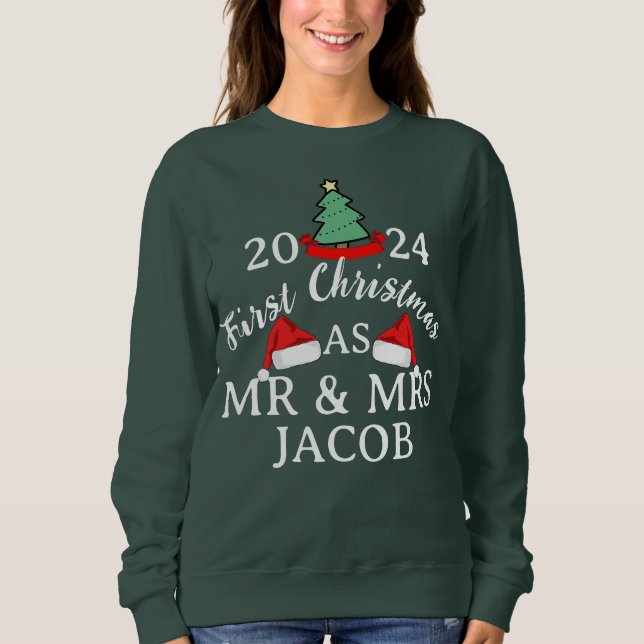 Sweatshirt Élégant Notre premier Noël en tant que M. et Mme C (Devant)