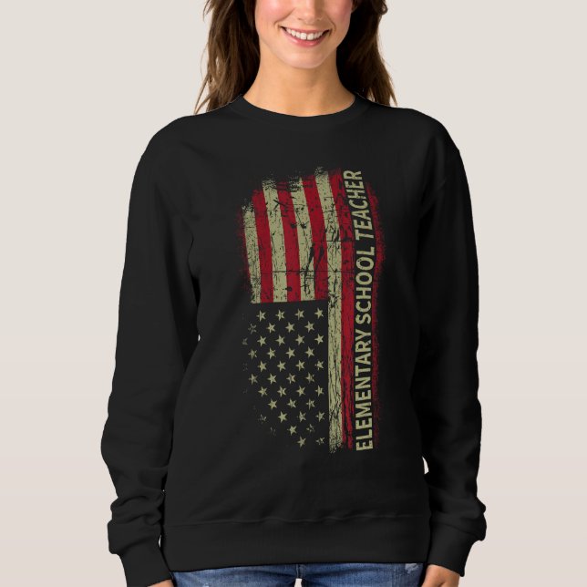 Sweatshirt Elementary Teacher Day 4th Of July US Flag Men Pat (Devant)