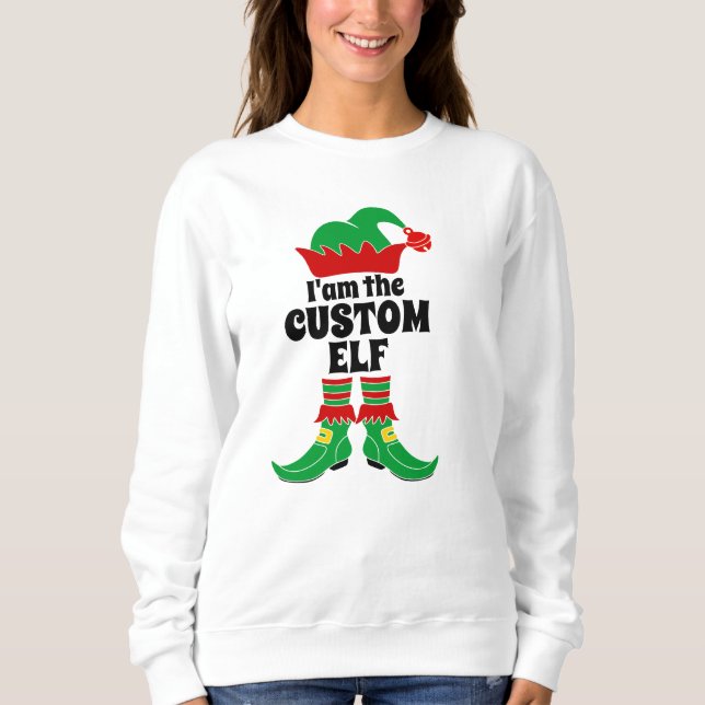 Sweatshirt Elfe Personnalisé Je suis l'elfe Personnalisé (Devant)