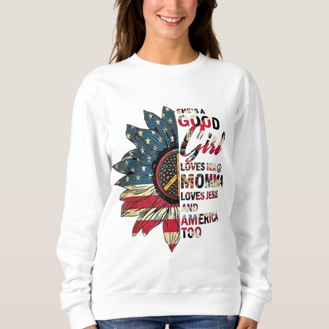 Sweatshirt Elle est une bonne fille aime sa maman Jésus & Amé (Devant)