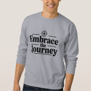 Sweatshirt Embrassez la chemise de voyage
