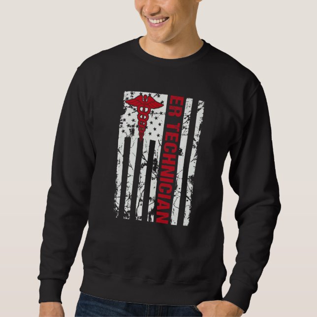 Sweatshirt Emergency Room Technician ER Tech Technologist Ame (Devant)