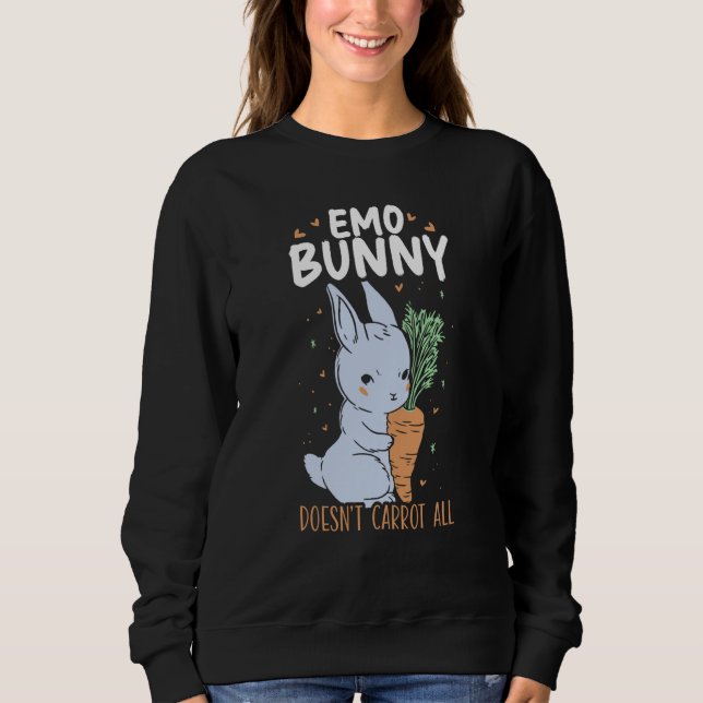 Sweatshirt Emo Bunny Doesn't Carrot All Bunny Rabbit Animal B (Devant)