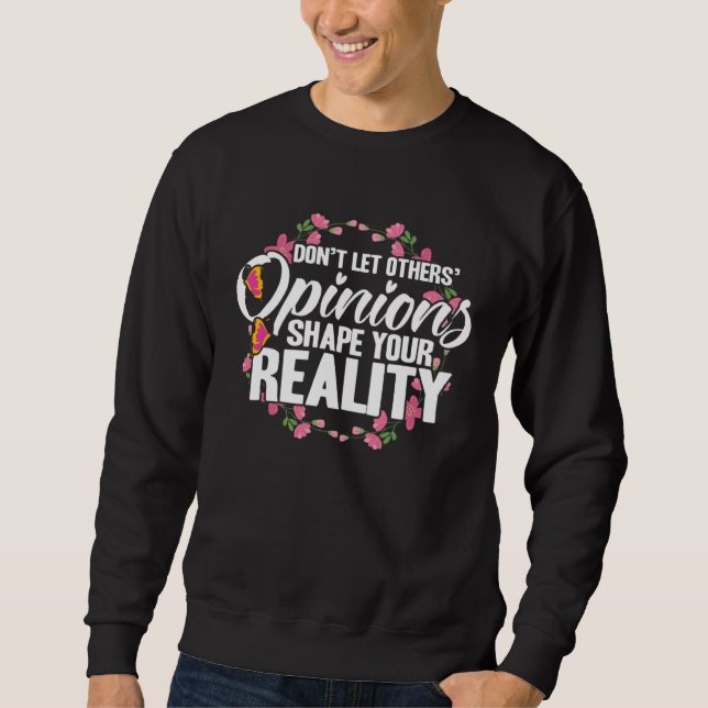 Sweatshirt Empowerment Flower Butterfly You Reality (Devant)