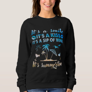 Sweatshirt En été C'est un sourire C'est un baiser C'est un S