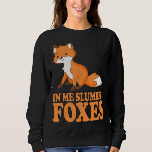 Sweatshirt En moi Costume de renards de sciage pour les amate