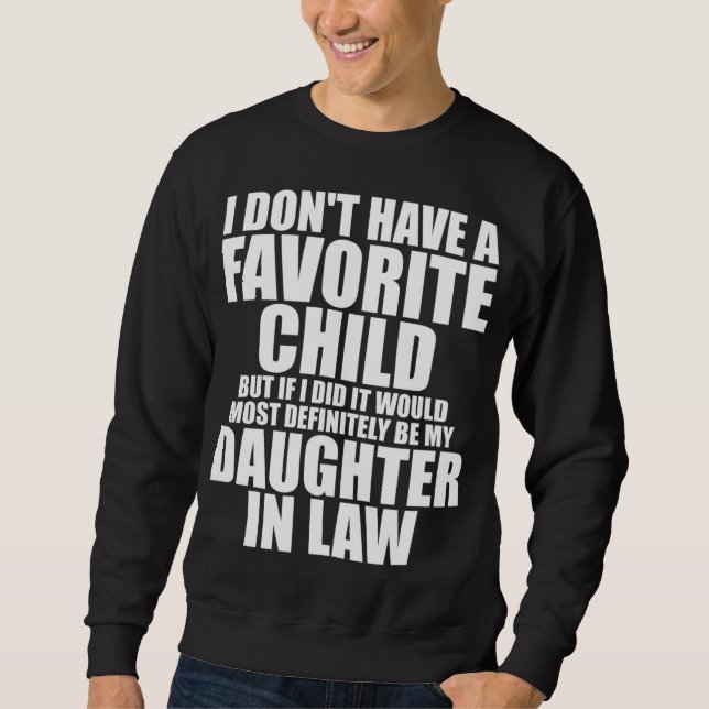 Sweatshirt Enfant favori - Le plus certainement ma fille - da (Devant)