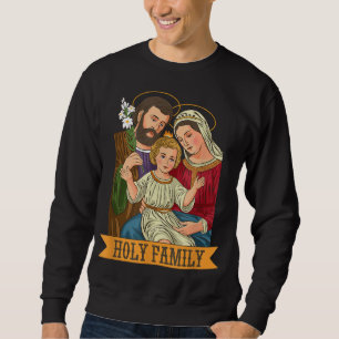 Sweatshirt Enfant Jésus, Vierge Marie et St Joseph