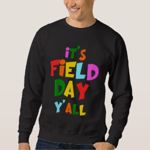 Sweatshirt Enfants C'est le jour de campagne Y'all Enfants Jo