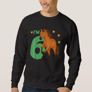 Sweatshirt Enfants Enfants 6e anniversaire Cheval Six ans Anc