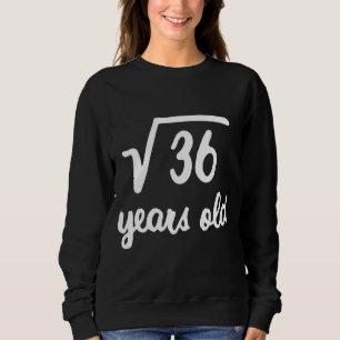 Sweatshirt Enfants Racine Carré De 36 6e Anniversaire 6 Anniv