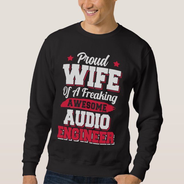 Sweatshirt Engineering Sound Technology Audio Engineer Wife (Devant)