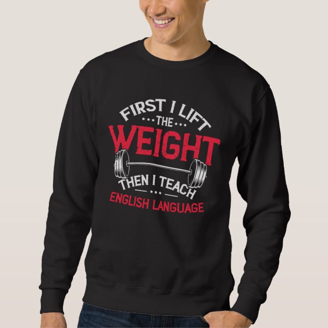 Sweatshirt English Language Teacher Grammar Weightlifting Wor (Devant)