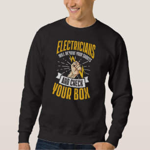Sweatshirt Enlevez Votre Short Et Vérifiez Votre Boîte Électr