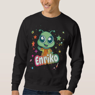 Sweatshirt ENRIKO - Nom du garçon mignon avec un Alien mignon