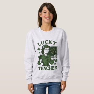 Sweatshirt Enseignant Chanceux – St. Patrick Vintage Retro De