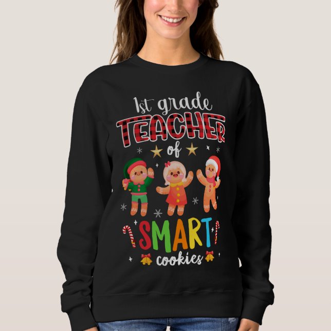 Sweatshirt Enseignant De 1Ere Année De Cookies Intelligents C (Devant)