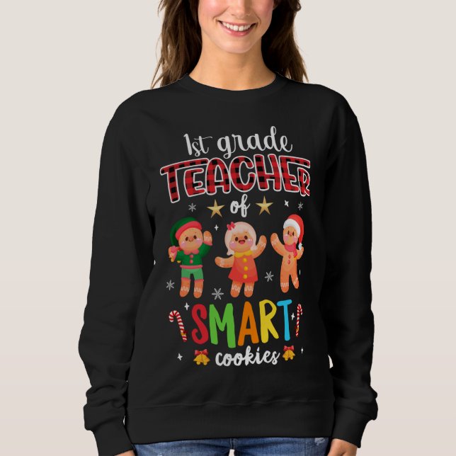 Sweatshirt Enseignant De 1Ere Année De Cookies Intelligents C (Devant)