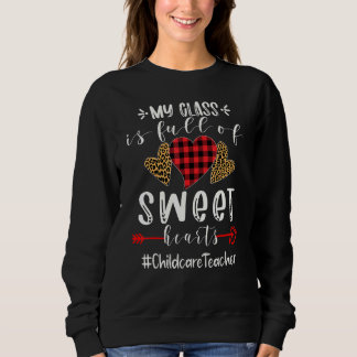 Sweatshirt Enseignant De Garde D'Enfants Ma Classe Est Pleine