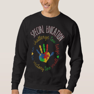 Sweatshirt Enseignant en éducation spéciale et en Sensibilisa
