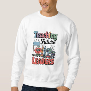 Sweatshirt Enseignement Rétro Dirigeants Futurs Prof En Groov